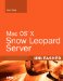 MAC OS X Snow Leopard Server Unleashed