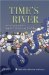  Time's River: Archaeological Syntheses from the Lower Mississippi River Valley