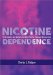  Nicotine Dependence: Understanding And Applying The Most Effective Treatment Intervention