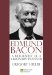  Edmund Bacon: A Biography of a Visionary Planner
