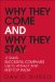  Why They Come and Why They Stay: 17 Rules Successful Companies Use to Attract and Keep Top Talent