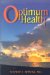 A Cardiologist's Prescription for Optimum Health