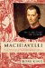  Machiavelli: Philosopher of Power