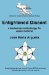  Enlightened Dissent: A Leadership Methodology for Peace Building