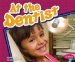  At the Dentist