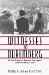 Witness to Nuremberg: An Oral History of American Participants at the War Crimes
