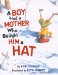 A Boy Had a Mother Who Bought Him a Hat