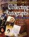  Standard Guide To Collecting Autographs: A Reference And Value Guide