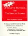 A Holistic Protocol for the Immune System: HIV/Arc/aids  Candidiasis, Chronic Fatigue Syndrome, Herpes And Other Opportunistic Infections