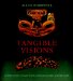  Tangible Visions: Northwest Coast Indian Shamanism and Its Art