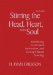  Stirring the Head, Heart, and Soul: Redefining Curriculum, Instruction, and Concept-Based Learning