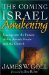 The Coming Israel Awakening: Gazing into the Future of the Jewish People and the Church