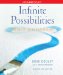  Infinite Possibilities: The Art of Living Your Dreams