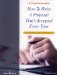  How to Write a Proposal That's Accepted Every Time: The Practitioner's Guide Expanded Ed