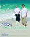  Nobu Miami: The Party Cookbook