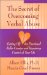 The Secret of Overcoming Verbal Abuse: Getting Off the Emotional Roller Coaster and Regaining Control of Your Life