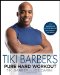  Tiki Barber's Pure Hard Workout