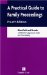 A Practical Guide to Family Proceedings