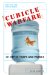  Cubicle Warfare: 101 Office Traps and Pranks