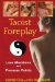  Taoist Foreplay: Love Meridians and Pressure Points