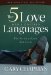 The Five Love Languages Men's Edition: How to Express Heartfelt Commitment to Your Mate