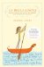  La Bella Lingua: My Love Affair With Italian, the World's Most Enchanting Language