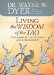  Living the Wisdom of the Tao: The Complete Tao Te Ching and Affirmations