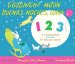  Buenas noches, Luna 1 2 3 / Goodnight Moon 1 2 3: Un libro para contar / A Counting Book