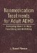  Nonmedication Treatments for Adult ADHD: Evaluating Impact on Daily Functioning and Well-Being