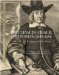  William Dugdale: Historian, 1605-1686 His Life, His Writings, and His County