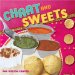  Chaat and Sweets