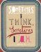  Sometimes I Think, Sometimes I Am