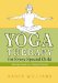  Yoga Therapy for Every Special Child: Meeting Needs in a Natural Setting