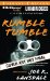  Rumble Tumble: A Hap and Leonard Novel Library Edition