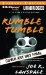  Rumble Tumble: A Hap and Leonard Novel Library Edition
