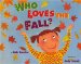  Who Loves the Fall?