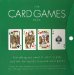 The Card Games Pack: Everything You Need To Learn To Play And Win the World's Favourite Card Games