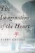 The Imagination of the Heart