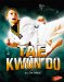  Tae Kwon Do