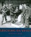  Rescuing Da Vinci: Hitler and the Nazis Stole Europe's Great Art  America and Her Allies Recovered It
