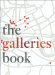 The Galleries Book: 33 Contemporary Fine Art Galleries in London