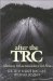  After the Trc: Reflections on Truth and Reconciliation in South Africa