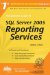 The Rational Guide to SQL Server 2008 Reporting Services