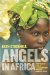  Angels in Africa: Porfiles of Seven Extraordinary Women