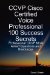  Ccvp Cisco Certified Voice Professional 100 Success Secrets: Professional Ccvp Most Asked Questions and Resources