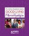  Good Living With Fibromyalgia