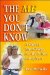 The Me You Don't Know: A Loving Gift of Knowledge for My Future Caregivers