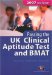  Passing the UK Clinical Aptitude Test and BMAT