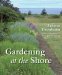  Gardening at the Shore