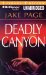 The Deadly Canyon